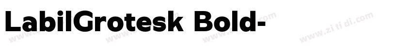LabilGrotesk Bold字体转换